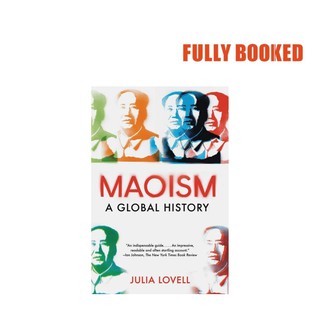Maoism: A Global History (Paperback) by Julia Lovell