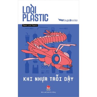 Books - Plastic species - When the plastic rises