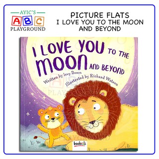 PICTURE BOOK FLATS-I LOVE YOU TO THE MOON AND BEYOND Toddler Storybook Bedtime Story
