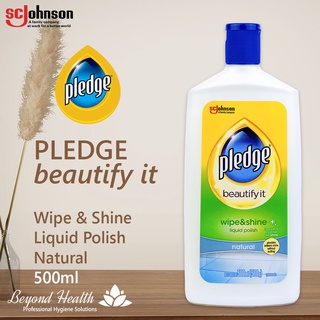 Pledge Beautify It Liquid Polish Natural 500ml Shines and protects your home surfaces Pledge Polish