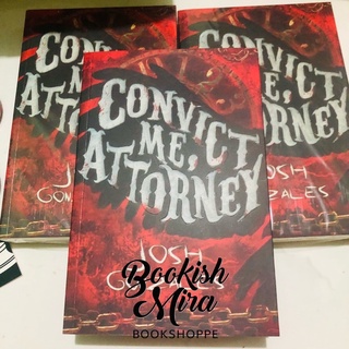 Convict Me, Attorney by Josh Gonzales // veilofthedark || BOOKISHMIRA