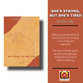 She's Strong, But She's Tired – R.H. Sin