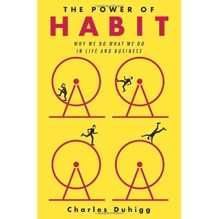 The Power of Habit: Why We Do What We Do in Life and Business Book