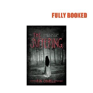 The Suffering: The Girl from the Well Series, Book 2 (Paperback) by Rin Chupeco