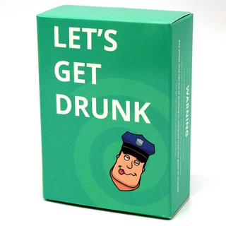 Drinking Game Lets Get Drunk Card game - Fun Adult Drinking Game