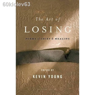 ♡❍❆♚The Art of Losing (Poems of Grief & Healing) by Kevin Young