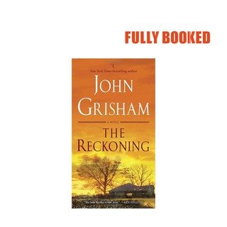 The Reckoning: A Novel, Export Edition (Mass Market) by John Grisham