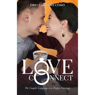 Love Connect by Dreus and Love Cosio - Feast Books Official - Relationship Books