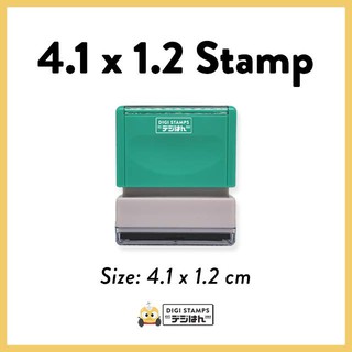 4.1 x 1.2 Customizable Pre-inked Stamp | Digistamps Philippines