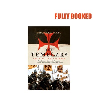 ☃㍿❁The Templars: The History and the Myth (Paperback) by Michael Haag