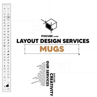Customized Layout Services (MUGS)