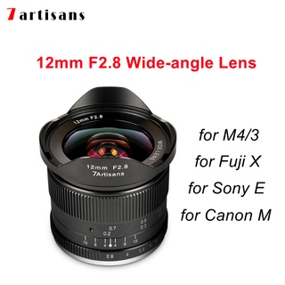 7artisans 12mm F2.8 Ultra Wide Angle Manual Fixed Lens APS-C for Canon EOS-M Mount/Sony E Mount A6500 A7 A7RII /Fuji FX0