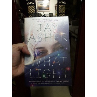 WHAT LIGHT BY JAY ASHER