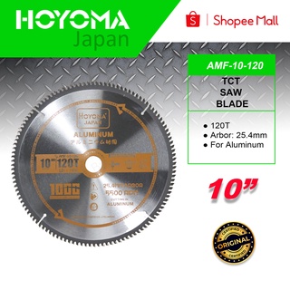 HOYOMA JAPAN TCT Saw Blade 10" x 120T for Aluminum AMF-10-120 •HOYOMA PH•