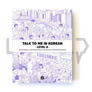 Talk To Me In Korean (TTMIK) Level 8. Korea