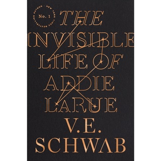 The Invisible Life of Addie Larue by V.E. Schwab