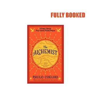 The Alchemist, 25th Anniversary Edition (Export Mass Market) by Paulo Coelho