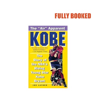 【Ready Stock】❦Kobe: The Story of the NBA's Rising Young Star Kobe Bryant (Mass Market) by Joe Layden