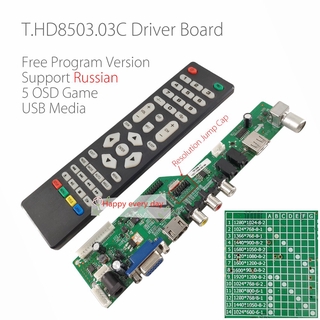 HD8503 No Need Firmware T.HD8503.03C Driver Board Free Program Universal LCD Controller Board TV Motherboard TV/AV/PC/HDMI/USB Media Built in 5 OSD Games Support 1920x1080 (1)