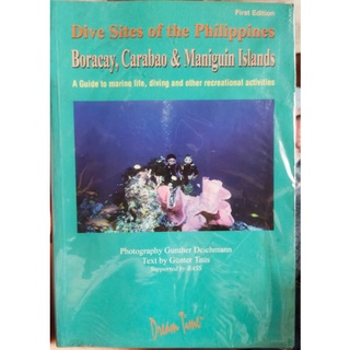 Kalibruhan:Dive Sites of the Philippines Boracay, Carabao & Maniguin Islands A Guide to marine life
