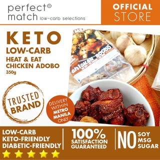 PerfectMatch Low-carb l Heat & Eat l Keto Chicken Adobo l No Soy l No Sugar l No MSG l 350g