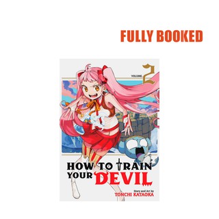 How to Train Your Devil, Vol. 2 (Paperback) by Tonchi Kataoka