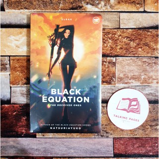 Black Equation: The Deceived Ones by Natsuriayuko