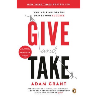 Give and Take by Adam Grant (A Revolutionary Approach to Success)