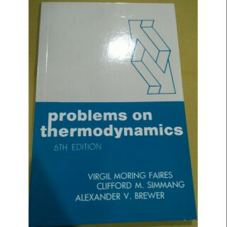 PROBLEMS ON THERMODYNAMICS(6th edition-Faires)