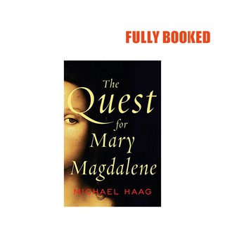 The Quest for Mary Magdalene (Paperback) by Michael Haag (1)