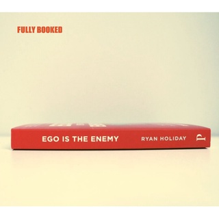 Ego is the Enemy: The Fight to Master Our Greatest Opponent (Paperback) by Ryan Holiday (2)
