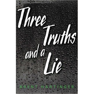 (PRE LOVED HARDBOUND BOOK) Three Truths and a Lie by Brent Hartinger