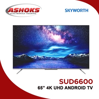65 inch Android TV / Skyworth 65 inch Android TV / Skyworth 65 SUD6600 4K UHD