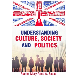Understanding Culture Society and Politics 1wdT
