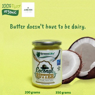 GREENLIFE 200g and 350g COCONUT BUTTER "BUTTER DOESN'T HAVE TO BE DAIRY". VEGAN AND KETO FRIENDLY (1)