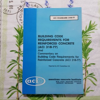 Building Code Requirments for Reinforced Concrete (ACI 318-77)