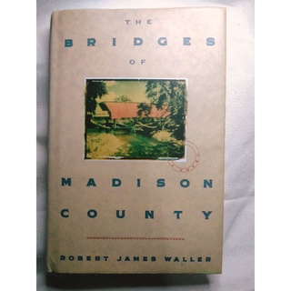 The Bridges of Madison County (Hardback)