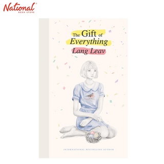The Gift Of Everything Hardcover By Lang Leav