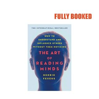 The Art of Reading Minds (Paperback) by Henrik Fexeus