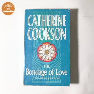 [BOOK] The Bondage of Love by Catherine Cookson
