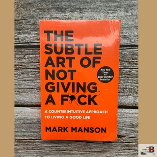 The Subtle Art of Not Giving a F*ck by Mark Manson (#1)