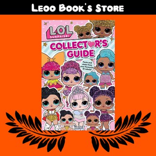L.O.L. Surprise! Collector'S Guide