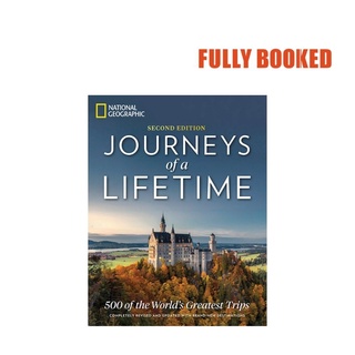 Journeys of A Lifetime, Second Edition (Hardcover) by National Geographic