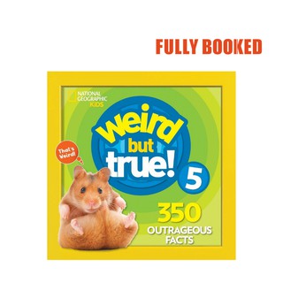 Weird But True, Book 5: Expanded Edition (Paperback) by National Geographic Kids
