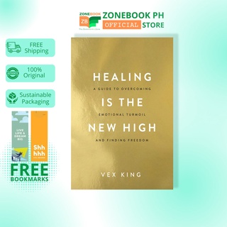 Healing Is the New High: A Guide to Overcoming Emotional Turmoil and Finding Freedom by Vix King