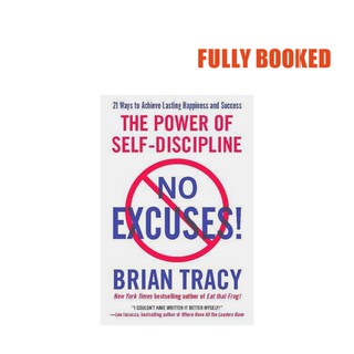 No Excuses!: The Power of Self-Discipline (Paperback) by Brian Tracy