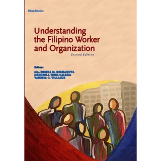 Understanding the Filipino Worker and the Organization, 2nd Ed.