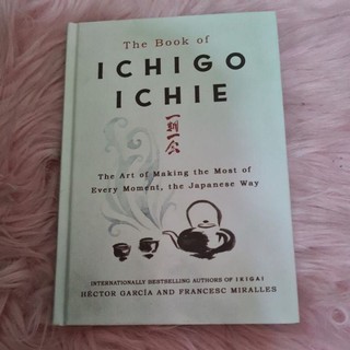 BNEW THE BOOK OF ICHIGO ICHIE- (HARDBOUND)HECTOR GARCIA & FRANCESC MIRALLES