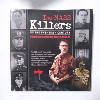 The Mass Killers of the Twentieth Century (Killers of the Problems 20)