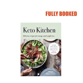 Keto Kitchen: Delicious Recipes for Energy and Weight Loss (Paperback) by Monya Kilian Palmer
